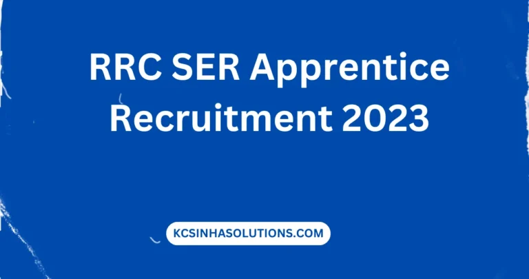 RRC SER Apprentice Recruitment 2023